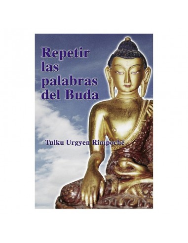 Repetir las palabras del Buda