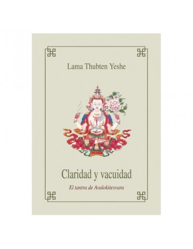 Claridad y Vacuidad - el tantra de Avalokiteshvara